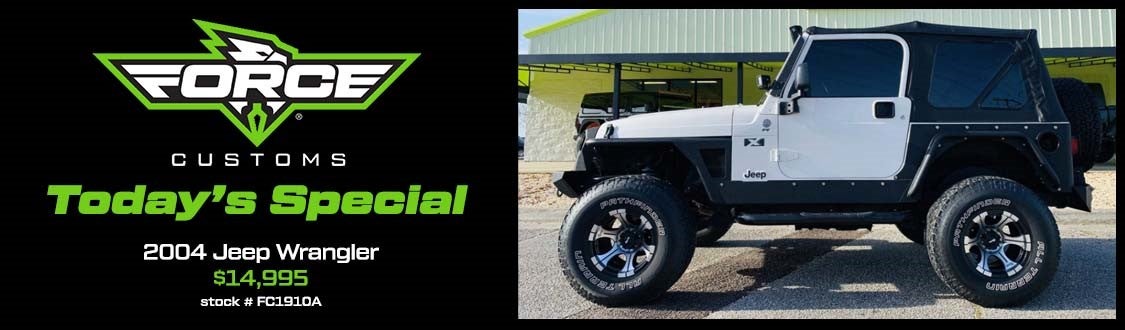 Force Customs Specials | 2004 Jeep Wrangler $14,995 | Stock #FC1910A